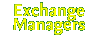 Exchange Managers